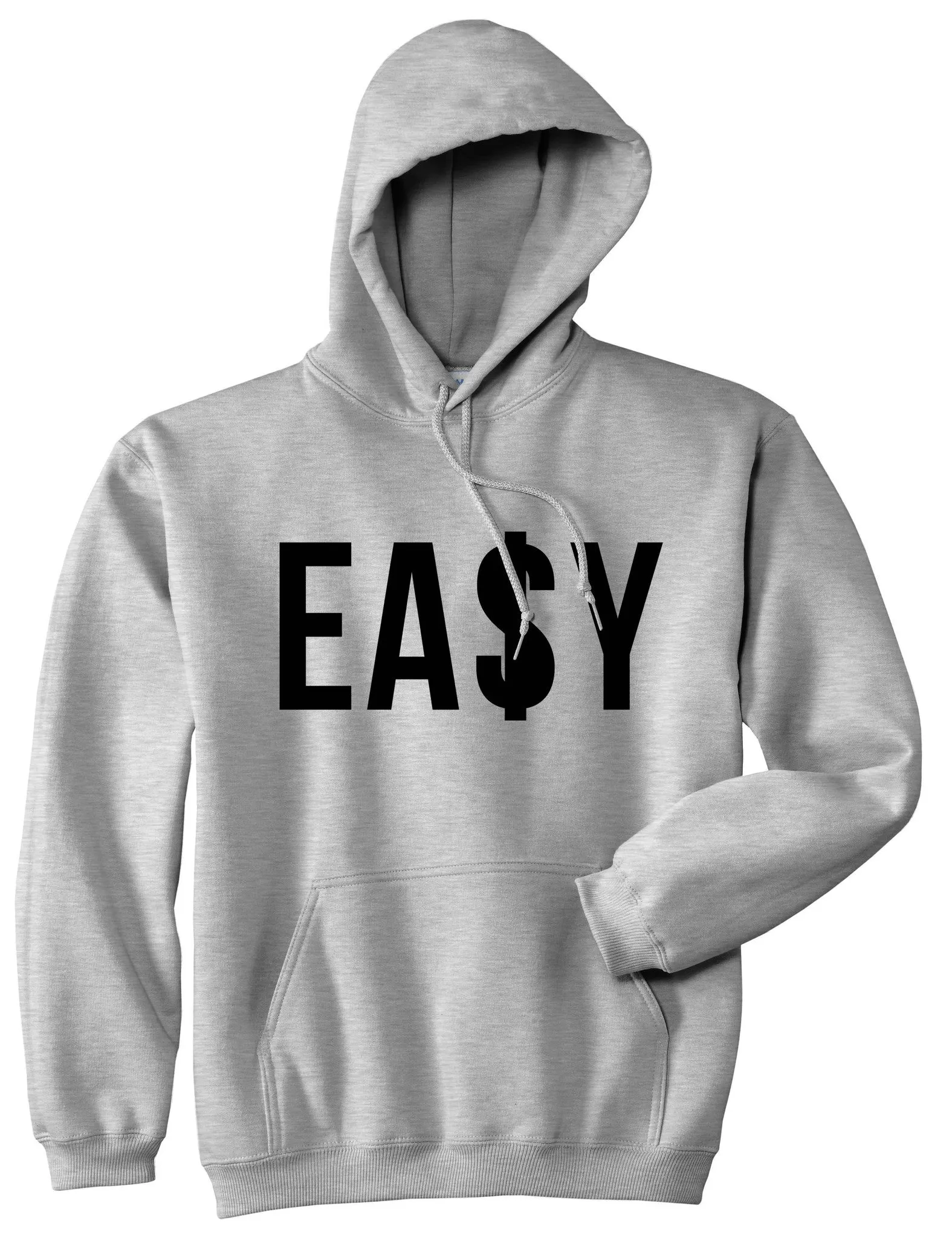 Easy Money Sign Pullover Hoodie Hoody